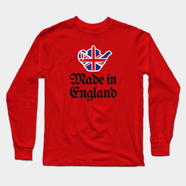 Made in England British UK teapot Union Jack Flag Long Sleeve T-Shirt by LaundryFactory